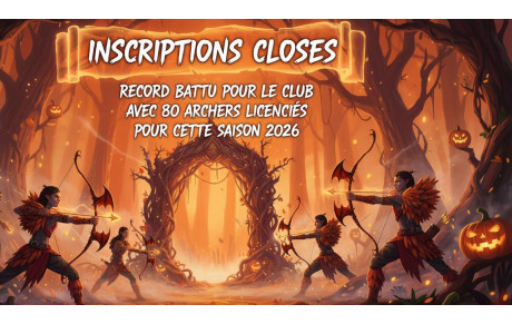 80 Archers Auxonnais : On a fait mouche (et on ferme les inscriptions !)